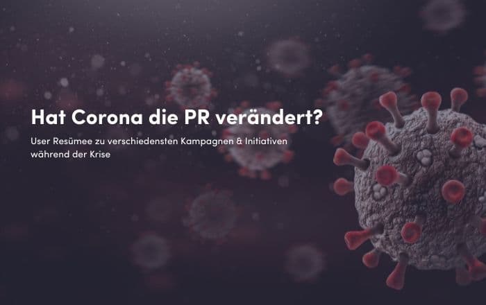 Hat Corona die PR-Welt verändert?