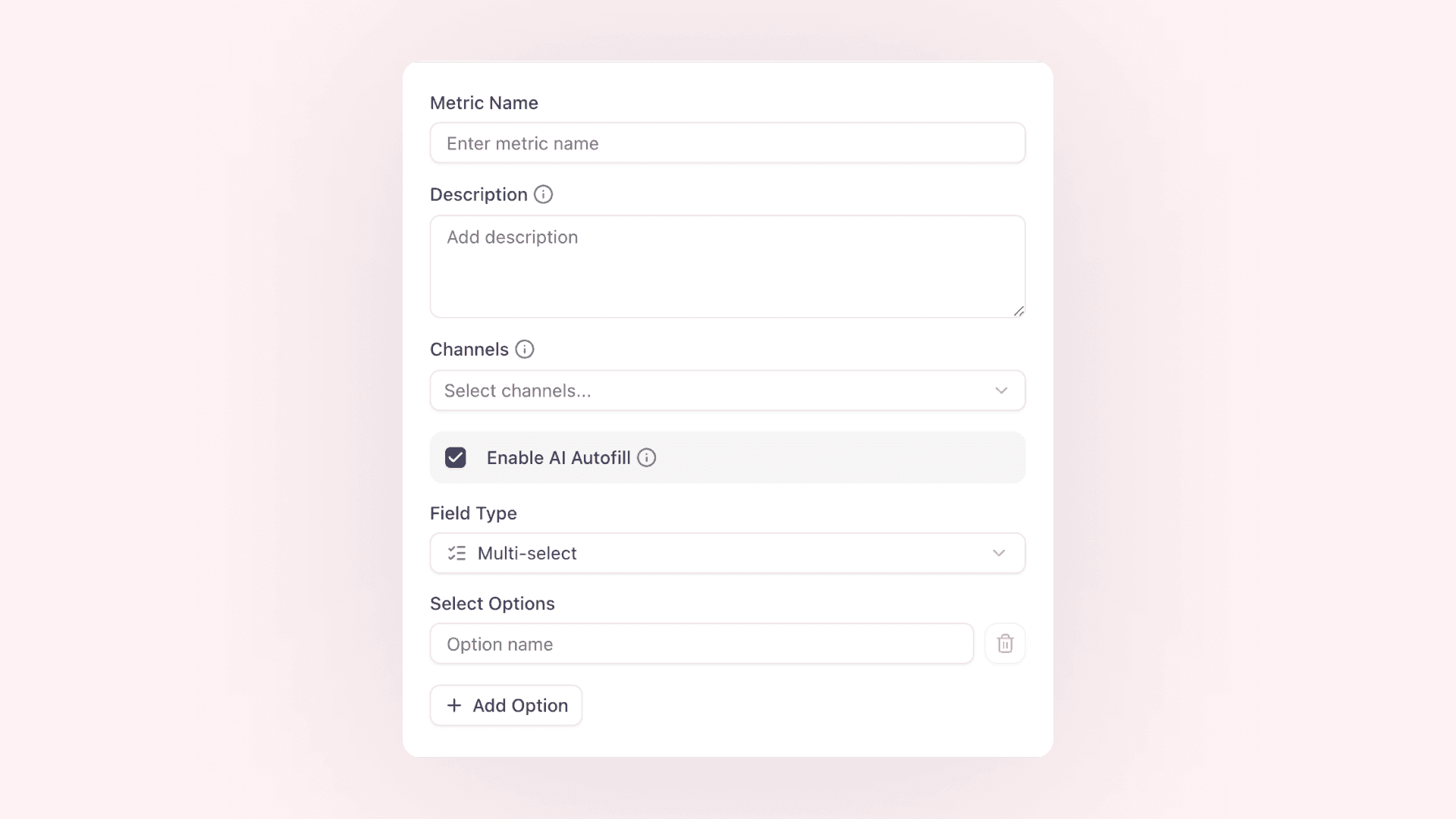 Multi-select metrics