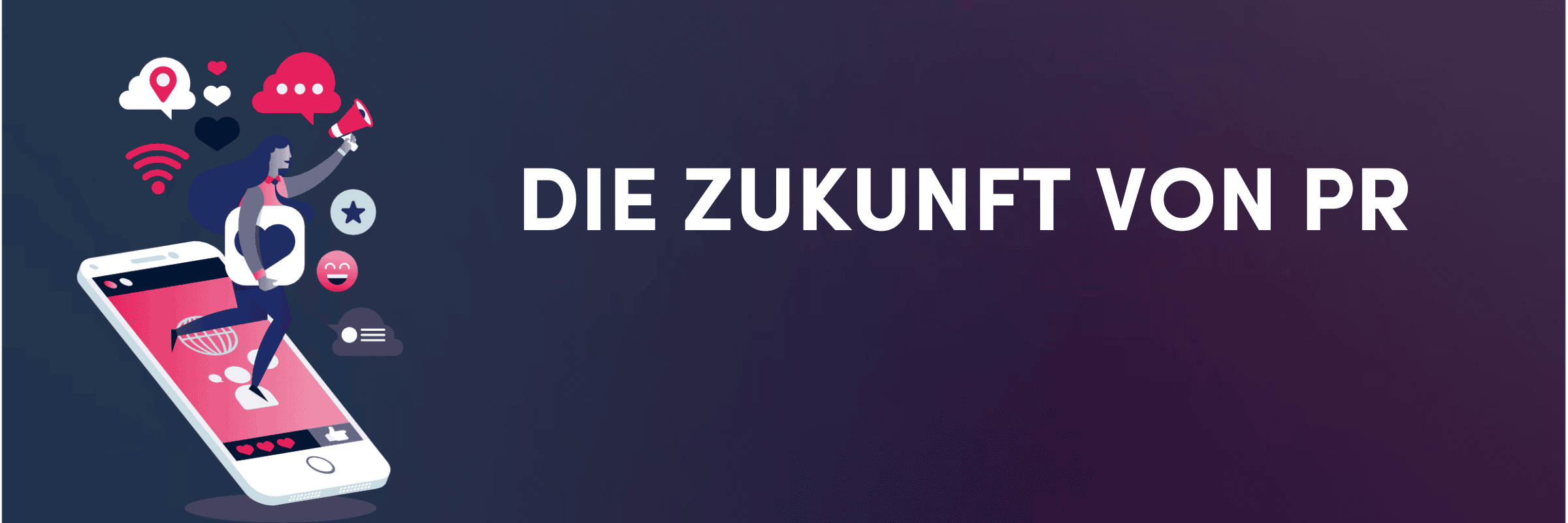 Wie wird sich die PR-Branche verändern?